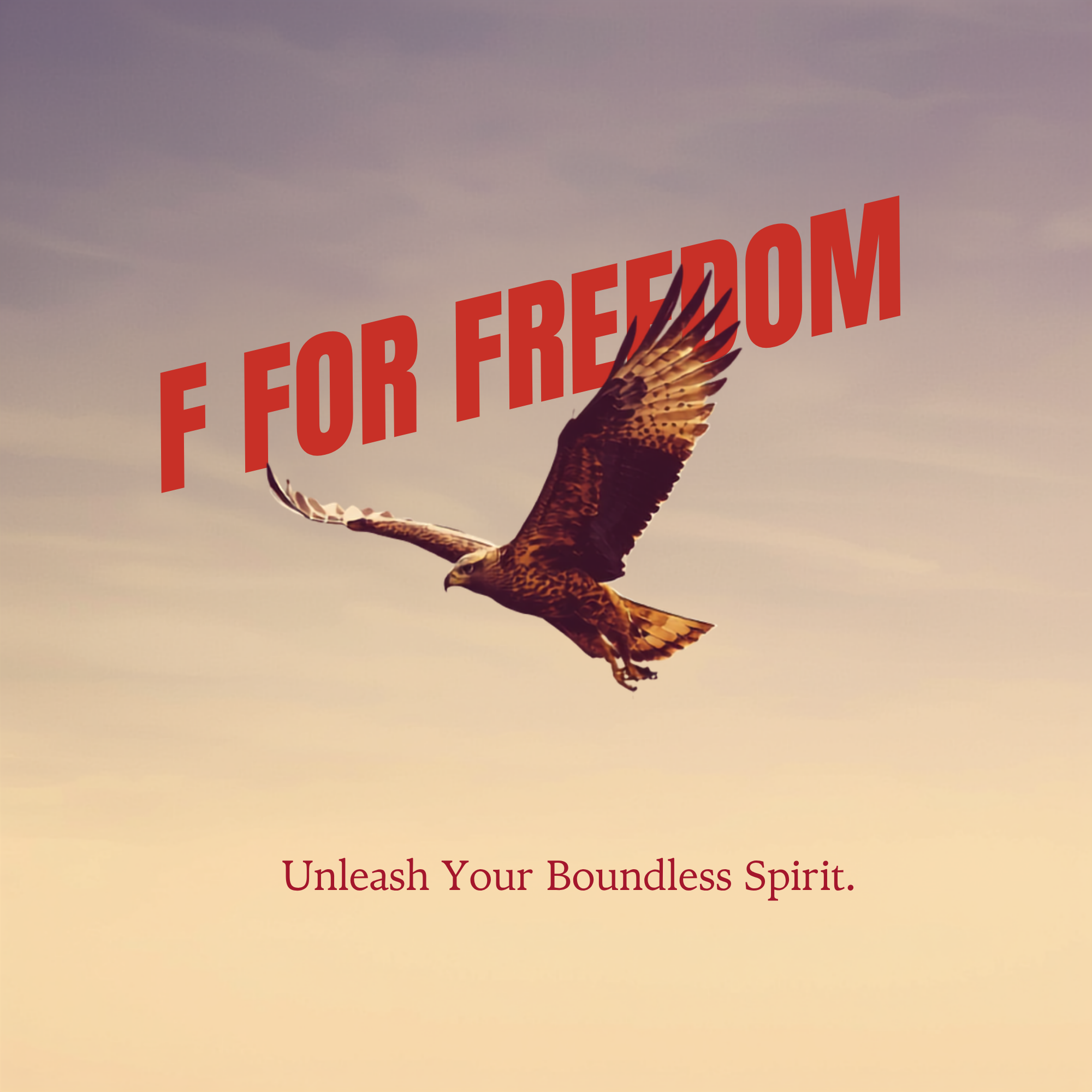 F for Freedom